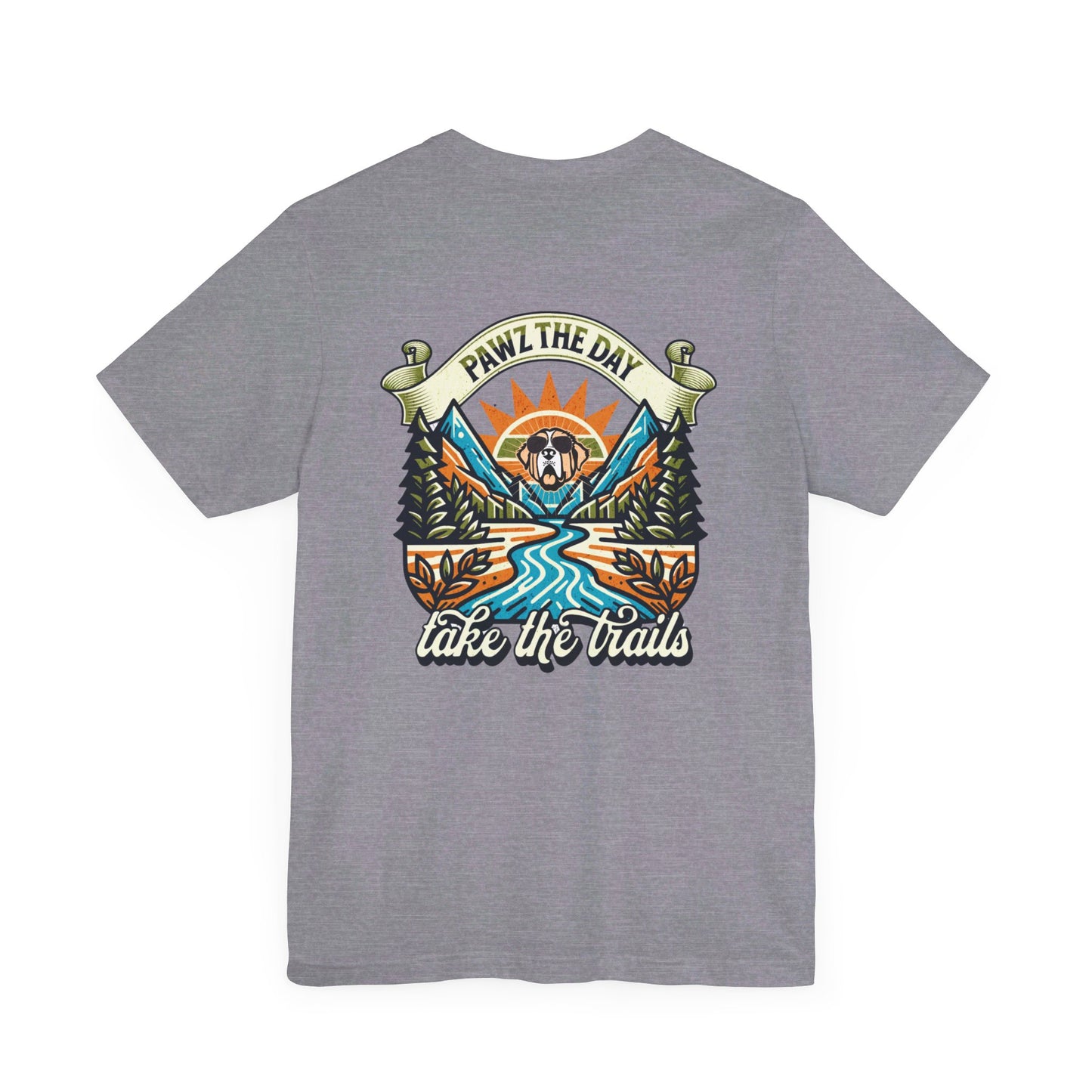 Take The Trails Pawz The Day T-shirt