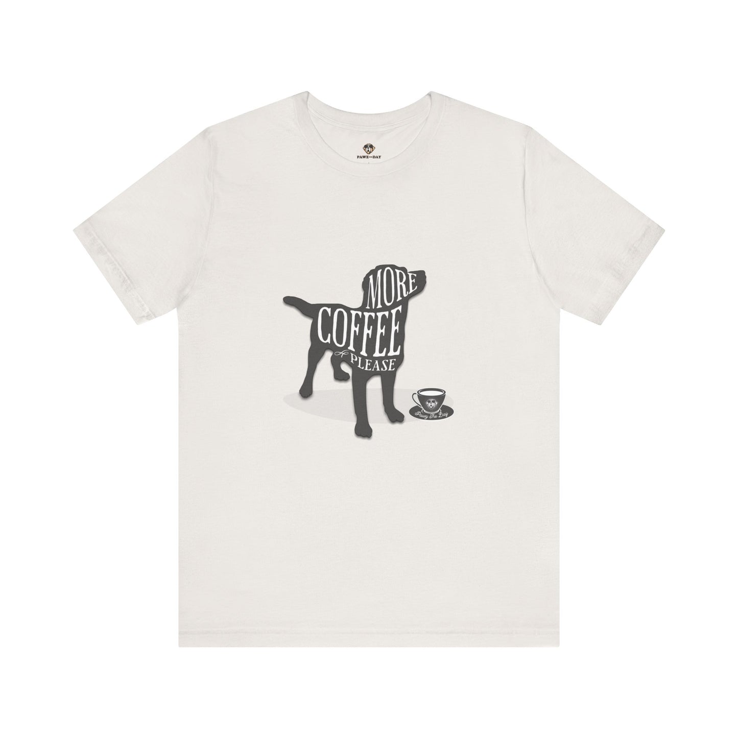 More Coffee Please Dog Tee