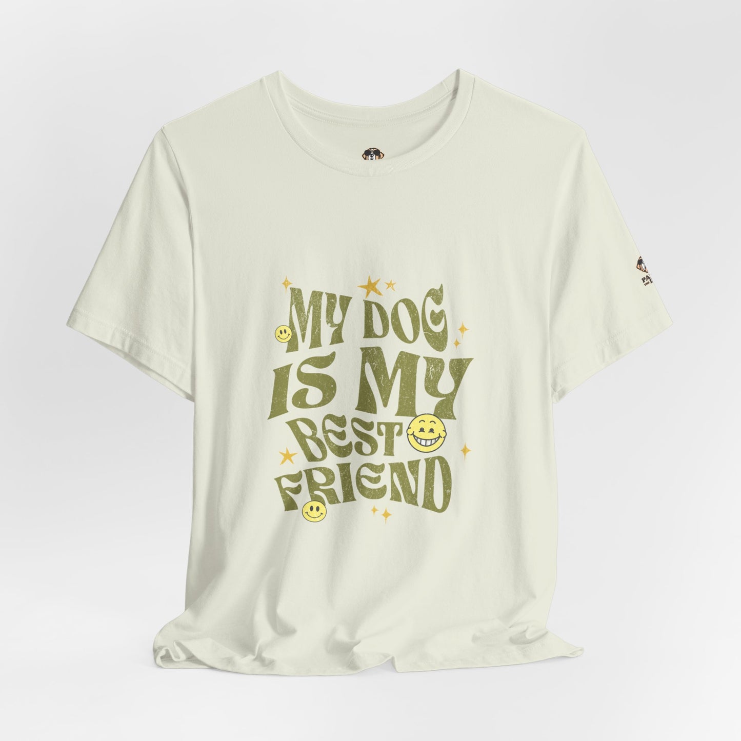 My Dog Is My Best Friend Short Sleeve Tee