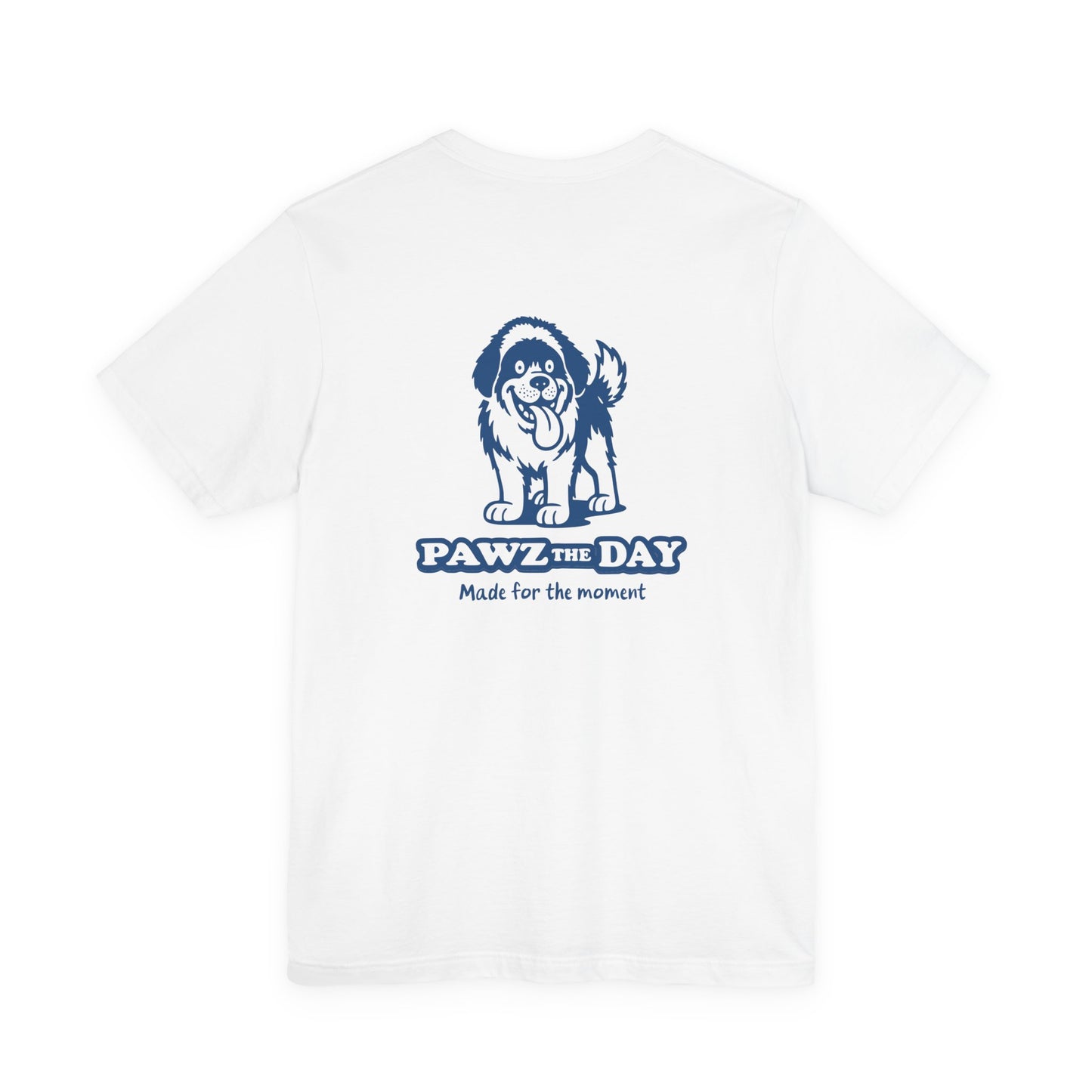 Pawz the Day Logo Tee – Made for the Moment